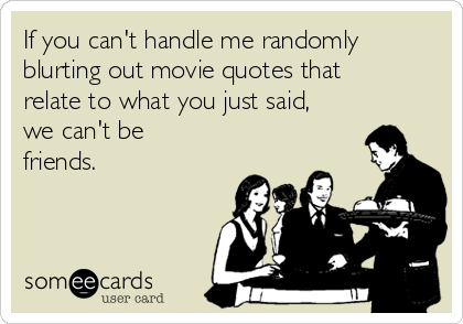 random movie quotes